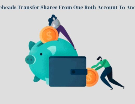 Bogleheads Transfer Shares From One Roth Account To Another​